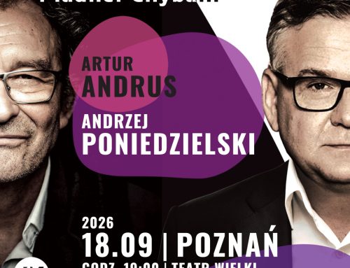 Artur Andrus i Andrzej Poniedzielski znowu razem w Poznaniu