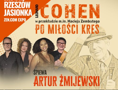 Koncert Cohen – Po miłości kres w Lublinie. Śpiewa Artur Żmijewski.